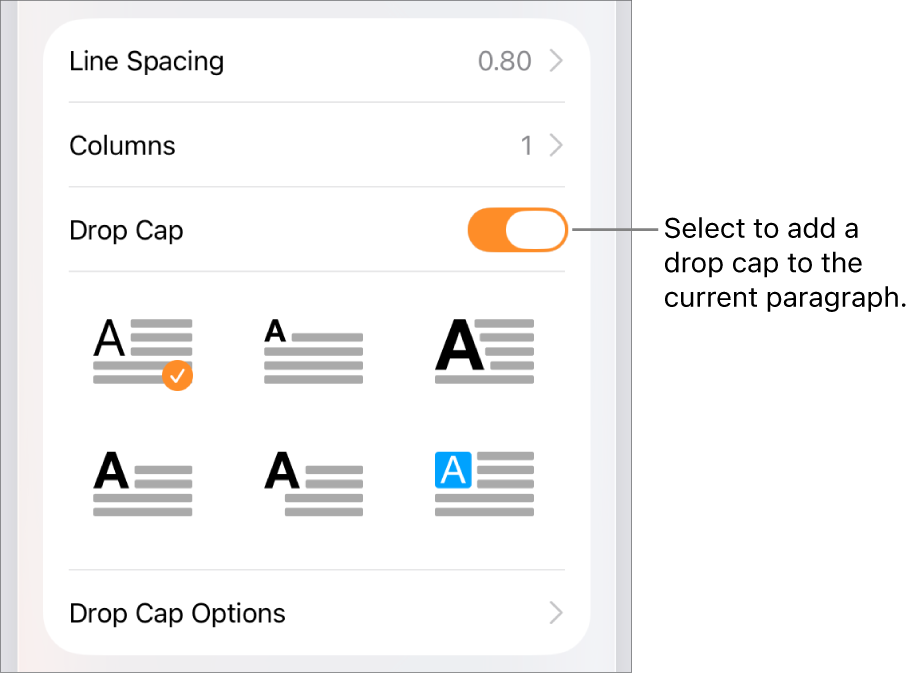 The Drop Cap controls located in the Text menu.