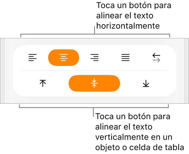 Botones de alineación horizontal y vertical para el texto.