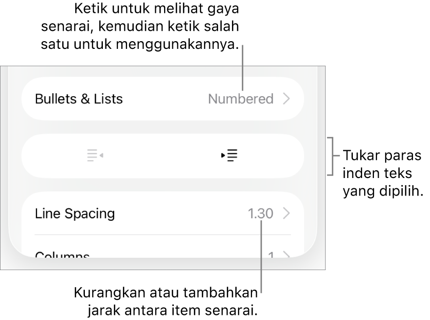 Bahagian Bulet & Senarai daripada kawalan Format dengan petak bual ke Bulet & Senarai, butang outden dan inden serta kawalan jarak baris.