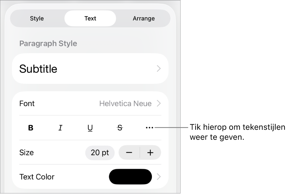 De opmaakregelaars met bovenin de alineastijlen en daaronder de lettertyperegelaars. Onder 'Lettertype' staan de knoppen voor 'Vet', 'Cursief', 'Onderstreept', 'Doorgehaald' en de knop voor meer tekstopties.