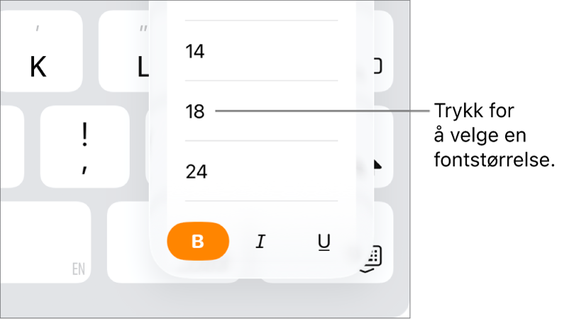 Fontstørrelse-knappen på høyre side av iPad-tastaturet, med Fontstørrelse-menyen åpen. Fontstørrelsene som kinesiske myndigheter har satt som standard, vises øverst i lokalmenyen med punktstørrelser nedenfor.