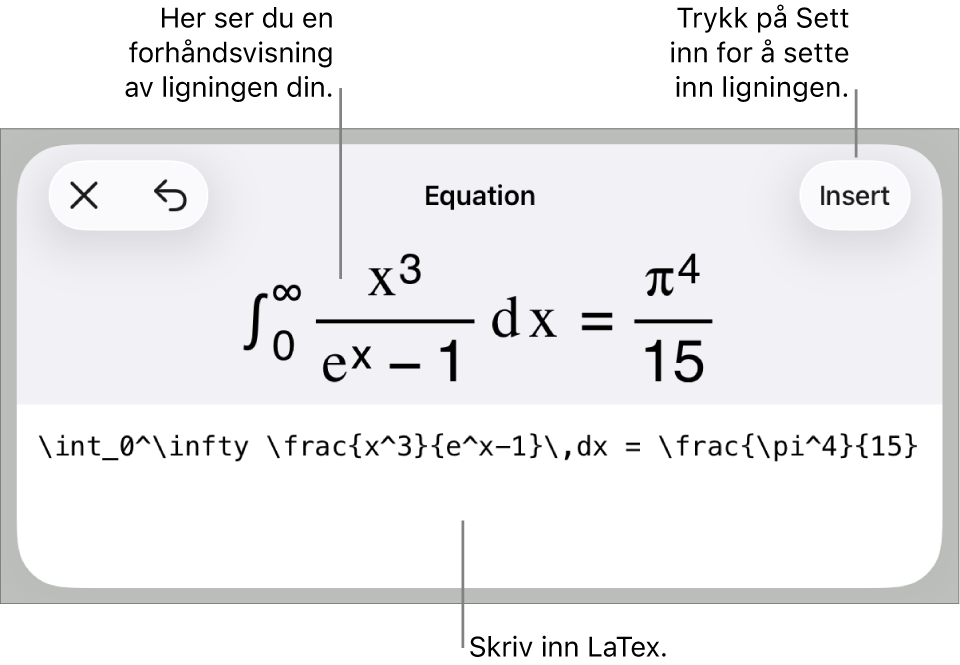 Ligning-dialogruten, som viser en formel skrevet med LaTex-kommandoer, og en forhåndsvisning av formelen ovenfor.