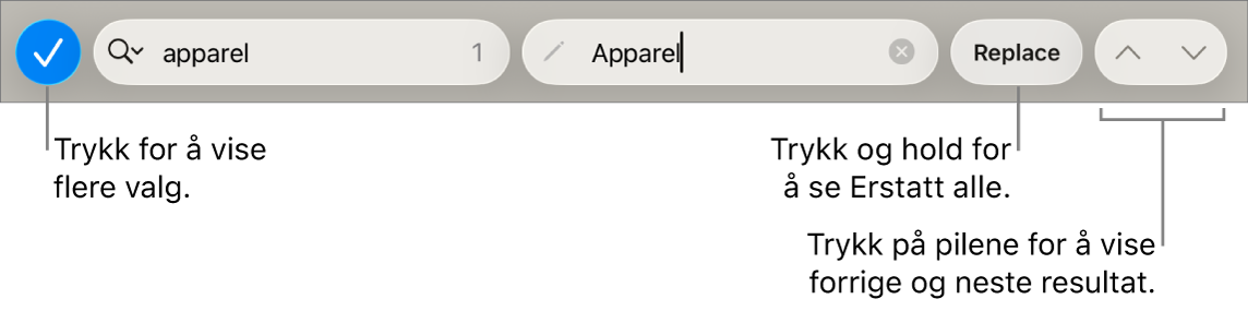 Søk og erstatt-kontrollene over tastaturet med bildebeskrivelser for knappene for Søkealternativer, Erstatt, Gå opp og Gå ned.