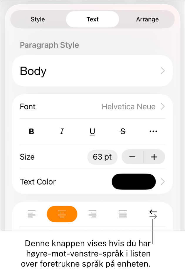 Tekstkontroller i Format-menyen med en bildeforklaring som peker på Høyre til venstre-knappen.