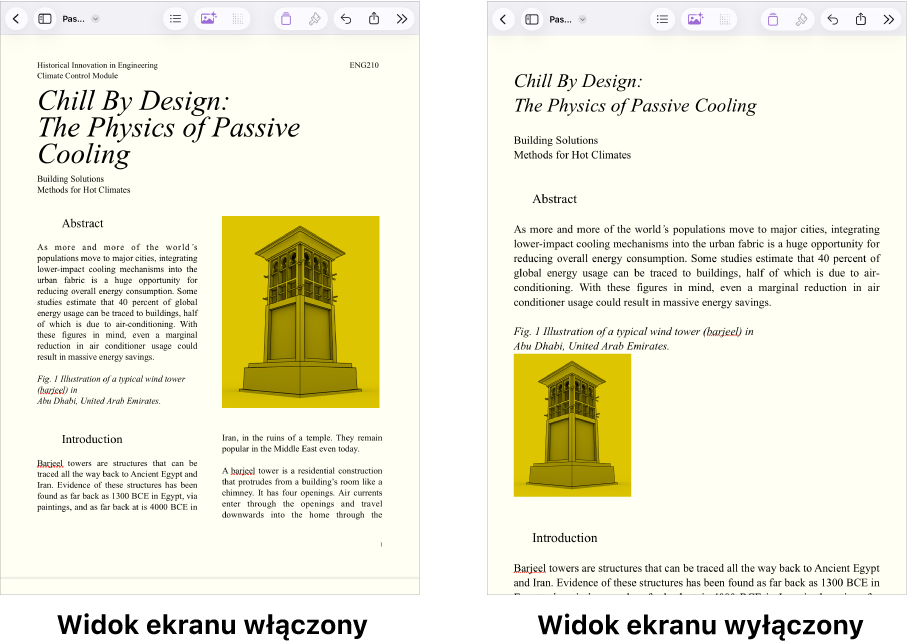 Dwa widoki tego samego dokumentu Pages; jeden z włączonym trybem Widok ekranu, a drugi z wyłączonym. W wersji z włączonym trybem Widok ekranu rozmiar tekstu jest dostosowywany do ekranu, a podziały stron i nagłówki są ukryte.