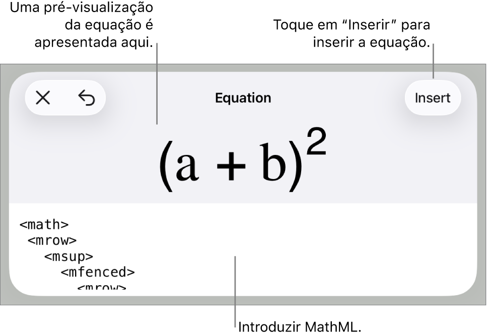 A caixa de diálogo “Equação”, apresentando uma equação escrita com recurso aos comandos MathML e uma pré-visualização da fórmula em cima.