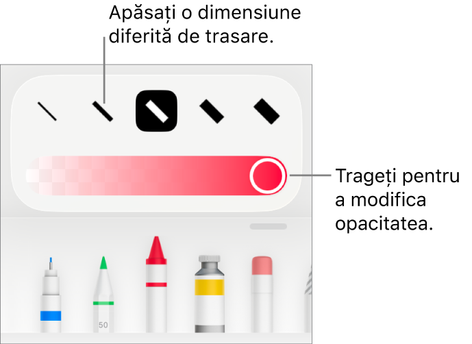 Comenzile pentru alegerea unei dimensiuni de trasare și un glisor pentru ajustarea opacității.