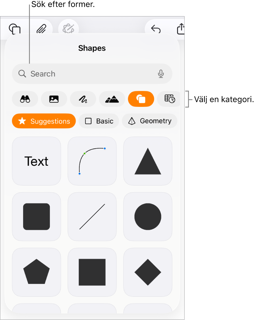 Formbiblioteket med kategorier högst upp och former nedanför. Du kan använda sökfältet högst upp till att hitta former och svepa för att visa fler.