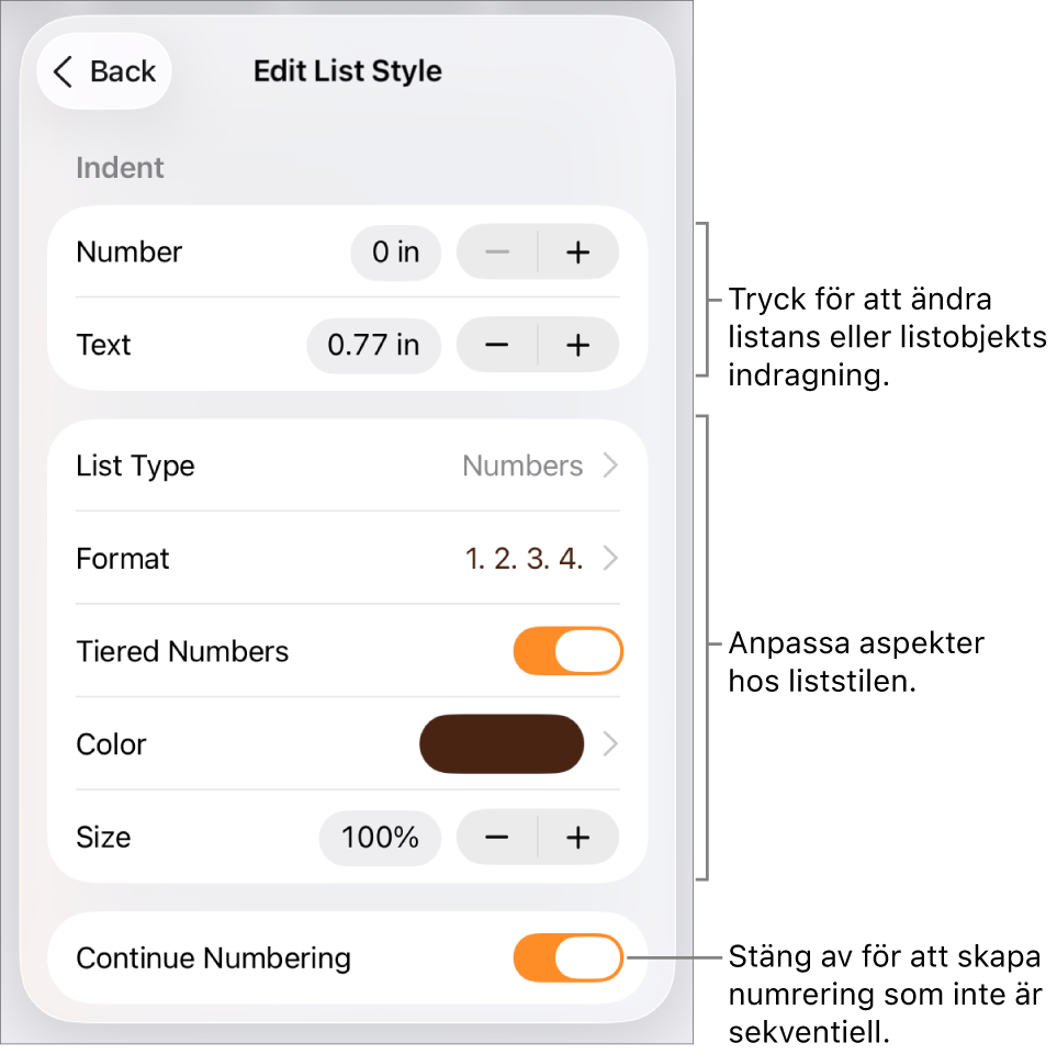 Menyn Redigera liststil med reglage för indragningsavstånd, listtyp och format, hierarkisk numrering, listfärg och -storlek samt kontinuerlig numrering.