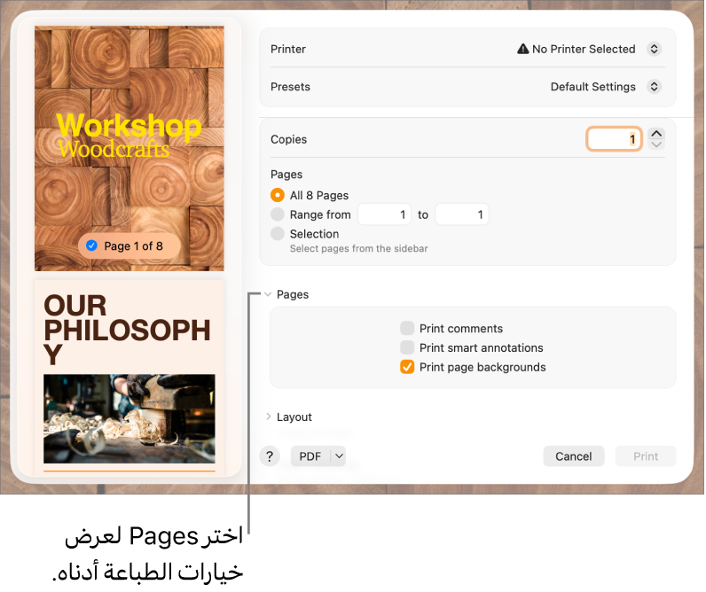 مربع الحوار طباعة مع عناصر التحكم في الطابعة والإعدادات المسبقة والنُسخ ونطاق الصفحات. تطبيق Pages محدد في النافذة المنبثقة أسفل إعدادات نطاق الصفحات، يتبع ذلك خانات اختيار لطباعة التعليقات وطباعة التعليقات التوضيحية الذكية وطباعة خلفيات الصفحات.
