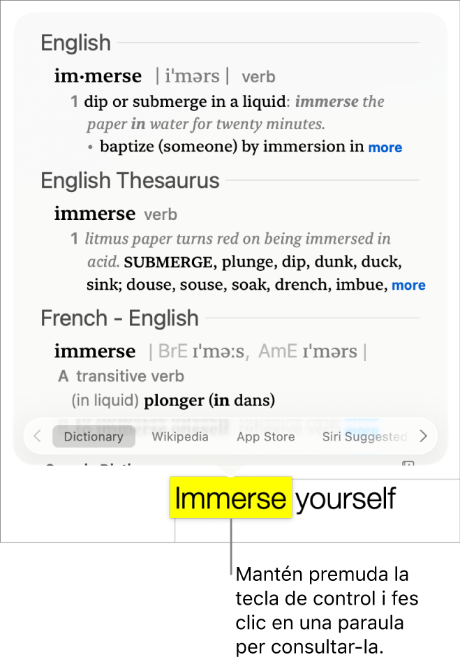 Un paràgraf amb una paraula ressaltada, una finestra que en mostra la definició i una entrada de diccionari de sinònims. Els botons que hi ha a la part inferior de la finestra funcionen com a enllaç al diccionari, a la Viquipèdia i als llocs web suggerits de Siri.