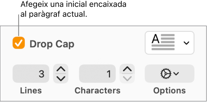 La casella de selecció Caplletra està marcada i a la dreta es mostra un menú desplegable; a sota hi ha els controls per definir l’alçada de les línies, el nombre de caràcters i altres opcions.