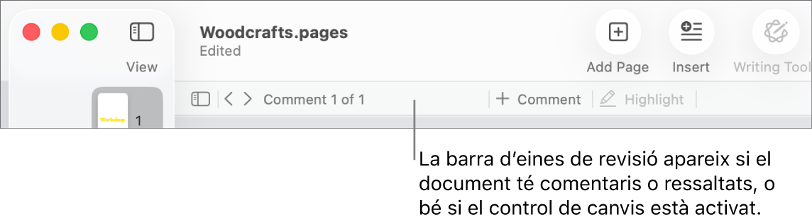 La barra d’eines del Pages a la part superior de la pantalla amb els botons “Mostra”, “Zoom”, “Afegeix una pàgina”, “Insereix”, “Taula”, “Gràfic”, “Text”, “Forma”, “Multimèdia” i “Comentari” a la part superior. A sota de la barra d’eines del Pages hi ha la barra d’eines de revisió amb el botó per amagar o mostrar els comentaris, les fletxes per anar al comentari anterior o al comentari següent, el número total de comentaris, i els botons per afegir comentaris o ressaltar.