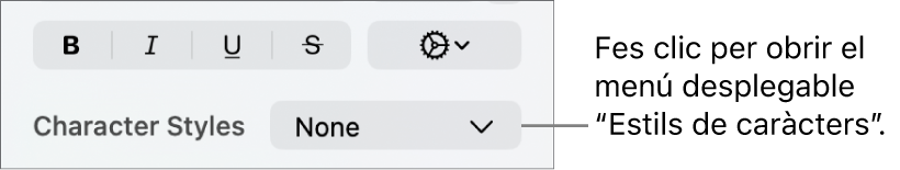 El menú desplegable “Estils de caràcters”.