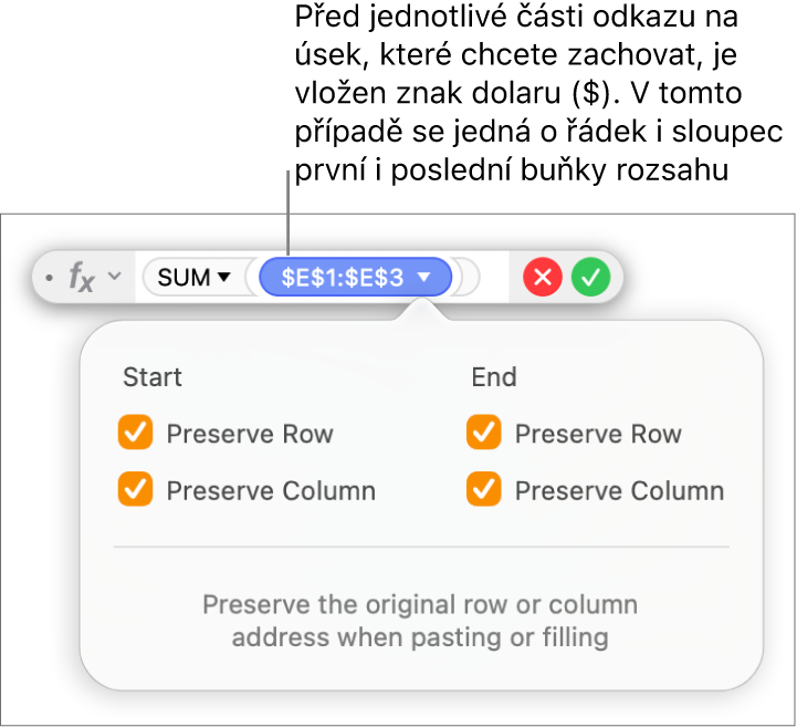 Editor vzorců s volbami Zachovat řádek a Zachovat sloupec pro vybrané rozmezí.