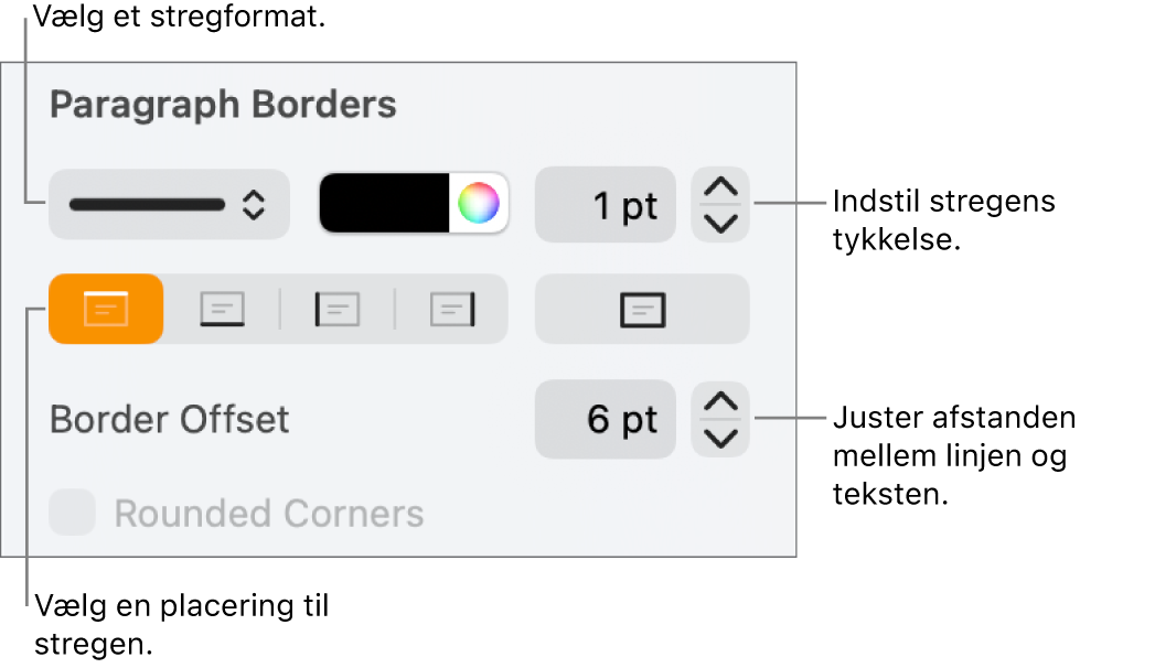 Betjeningsmuligheder til ændring af stregformat, tykkelse, position og farve.