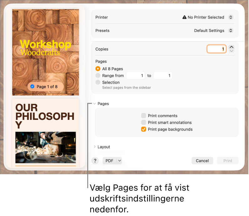 Dialogen Udskriv med betjeningsmuligheder til printer, forindstillinger, kopier og sideudsnit. Pages er valgt på lokalmenuen under indstillingerne til sideudsnit efterfulgt af afkrydsningsfelter til udskrivning af kommentarer, udskrivning af smarte noter og udskrivning af sidebaggrund.