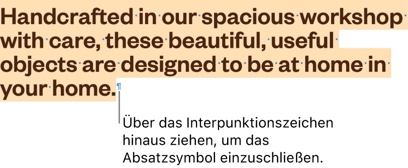 Es ist ein Absatz ausgewählt, bei dem das Absatzsymbol in die Auswahl einbezogen wurde.