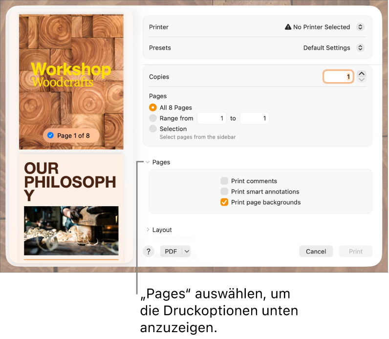 Das Dialogfenster „Drucken“ mit den Steuerelementen „Drucker“, „Voreinstellungen“, „Kopien“ und „Seiten“. Im Einblendmenü unter den Einstellungen für Seiten ist die Option „Pages“ ausgewählt. Darunter befinden sich die Markierungsfelder für die Optionen „Kommentare drucken“, „Intelligente Anmerkungen drucken“ und „Seitenhintergründe drucken“.