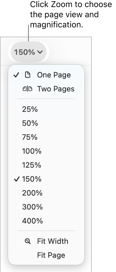The Zoom pop-up menu with options to view one page and two pages at the top, percentages ranging from 25% to 400% below, and Fit Width and Fit Page at the bottom.