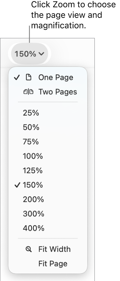 The Zoom pop-up menu with options to view one page and two pages at the top, percentages ranging from 25% to 400% below, and Fit Width and Fit Page at the bottom.