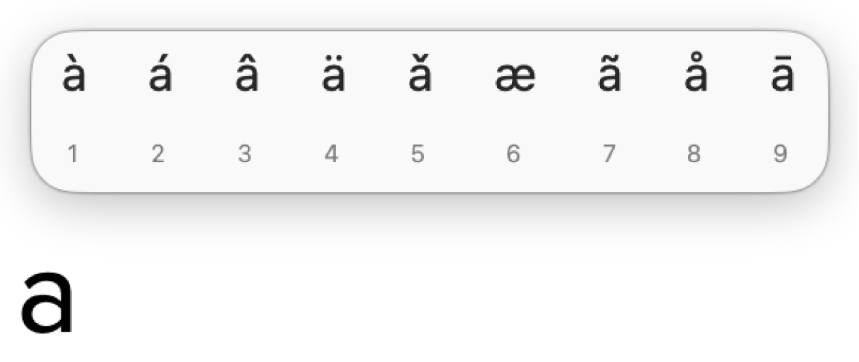 The accent menu open with options for accents and other diacritical marks on the letter a.