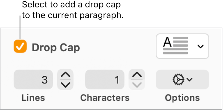 The Drop Cap checkbox is selected, and a pop-up menu appears to its right; controls for setting the line height, number of characters, and other options appear below it.