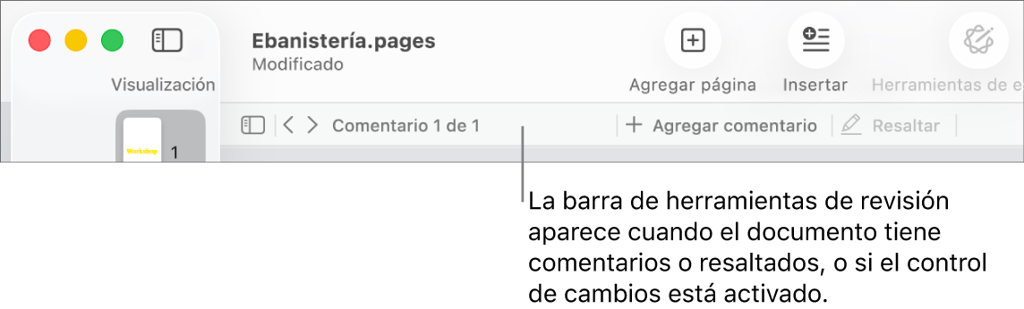 La barra de herramientas de Pages en la parte superior, con las opciones Visualización, Zoom, Agregar página, Insertar, Tabla, Gráfica, Texto, Figura, Contenido y Comentarios. Debajo de la barra de herramientas de Pages se encuentra la barra de revisión con el botón para ocultar o mostrar los comentarios, las flechas para ir al comentario anterior o al siguiente, el número total de comentarios y los botones para agregar comentario o resaltar.