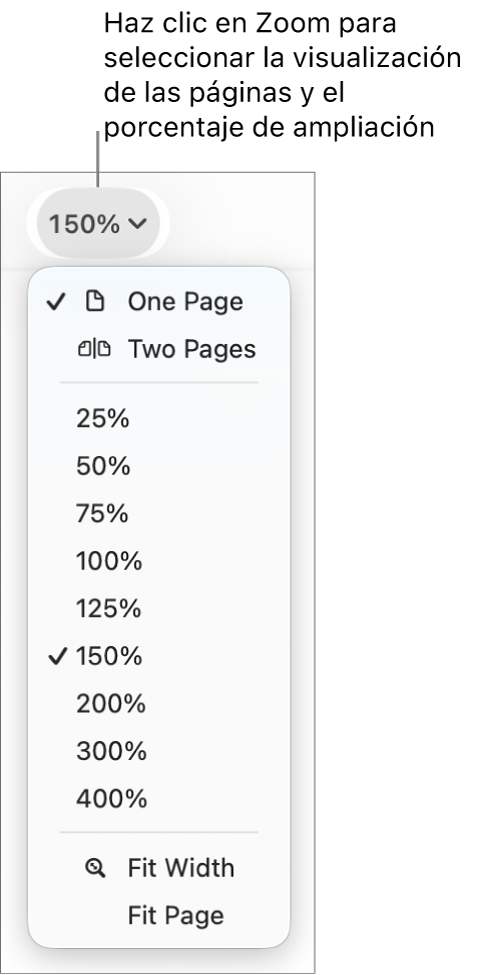 El menú desplegable Zoom con opciones para ver una página y dos páginas en la parte superior, porcentajes que van del 25 % al 400 % abajo y “Ajustar anchura” y “Ajustar página” en la parte inferior.