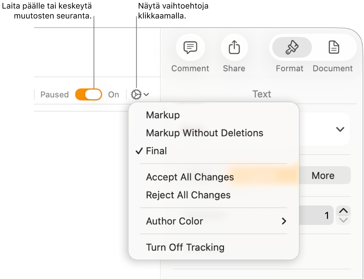 Seurantavalintojen valikko, jossa Seuranta pois päältä näkyy alhaalla ja Seuranta päällä- ja Keskeytetty-painikkeiden selitteet.