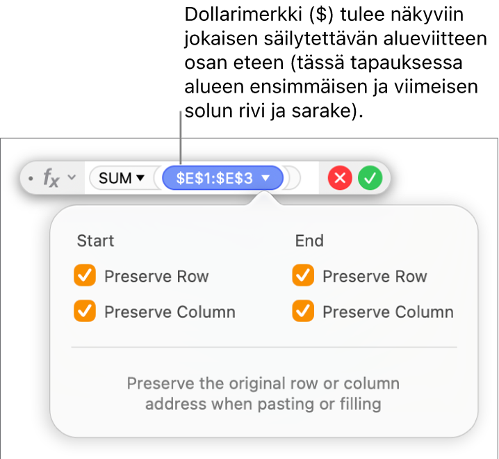 Kaavan muokkaaja, jossa näkyvät valittuina tietylle alueelle Säilytä rivi ja Säilytä sarake.