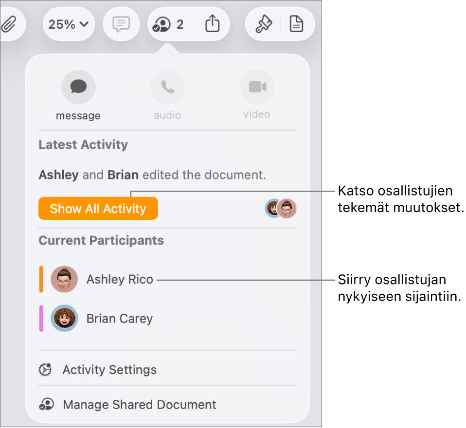 Yhteistyövalikko, jonka luettelossa on kaksi nykyistä osallistujaa.