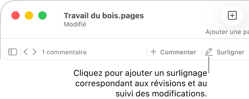 La barre des menus affichant le menu Insertion et en dessous, la barre d’outils Pages avec des outils de révision et une légende du bouton de Surligner.