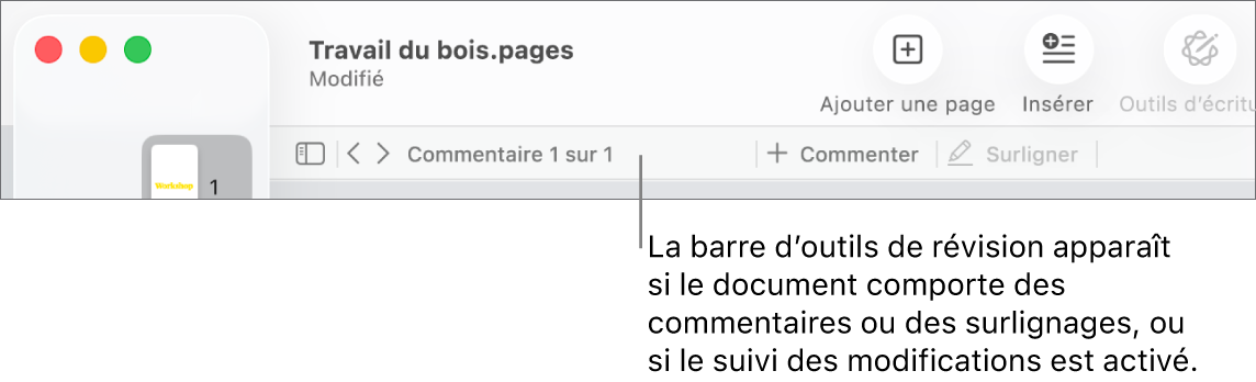 Barre d’outils de Pages en haut de l’écran présentant les boutons Présentation, Zoom, Ajouter une page, Insérer, Tableau, Graphique, Texte, Figure, Données multimédias et Commentaire. Sous la barre d’outils de Pages se trouve la barre d’outils de révision avec le bouton pour afficher ou masquer les commentaires, des flèches pour accéder au commentaire suivant ou précédent, le nombre total de commentaires et des boutons pour ajouter un commentaire ou mettre du texte en surbrillance.