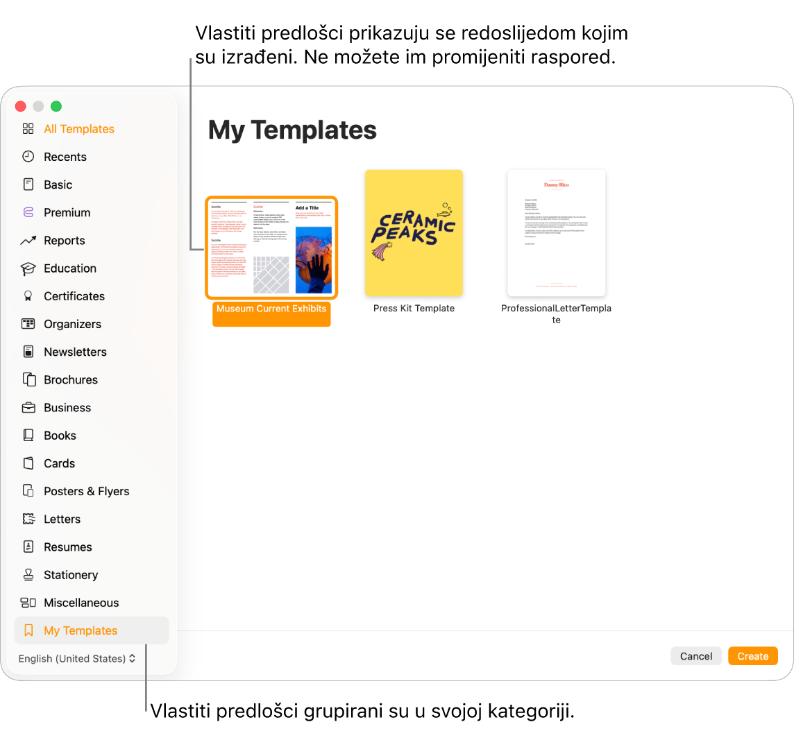 Izbornik predložaka s kategorijom Moji predlošci kao zadnjom kategorijom na lijevoj strani. Prilagođeni predlošci prikazuju se redoslijedom kojim su izrađivani i ne mogu se presložiti.