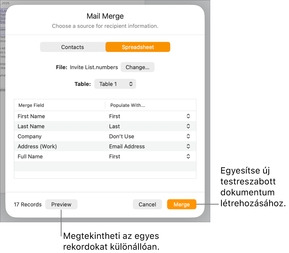 A megnyitott Körlevél panel a forrásfájl vagy -táblázat módosítására, a körlevélmezőnevek vagy egyedülálló bejegyzések előnézetére és a dokumentum egyesítésére szolgáló lehetőségekkel.