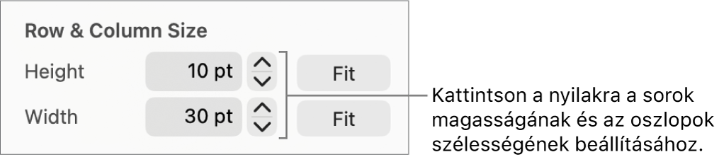 A sorok vagy oszlopok pontos méretének beállítására szolgáló vezérlők.