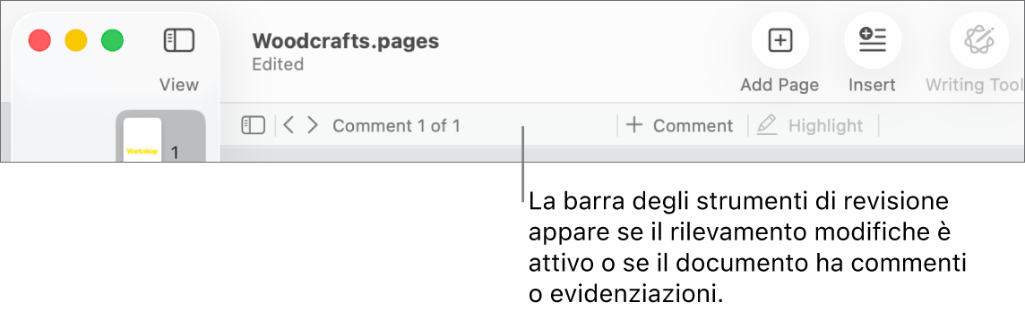 La barra strumenti di Pages nella parte superiore dello schermo con in alto i pulsanti Visualizza, Ridimensiona, Aggiungi pagina, Inserisci, Tabella, Grafico, Testo, Forma, Multimedia e Commento. Sotto la barra strumenti di Pages si trova la barra strumenti di revisione con il pulsante per nascondere o mostrare i commenti, le frecce per andare al commento precedente o successivo, il numero totale di commenti e i pulsanti aggiungi commento o evidenzia.
