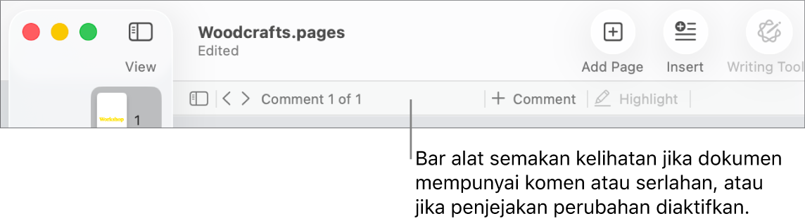 Bar alat Pages di bahagian atas skrin dengan butang merentas bahagian atas untuk Paparan, Zum, Tambah Halaman, Masukkan, Jadual, Carta, Teks, Bentuk, Media dan Komen. Di bawah bar alat Pages ialah bar alat semak dengan butang sembunyikan atau tunjukkan komen, anak panah untuk pergi ke komen sebelumnya atau seterusnya, jumlah bilangan komen dan butang tambah komen atau serlahan.