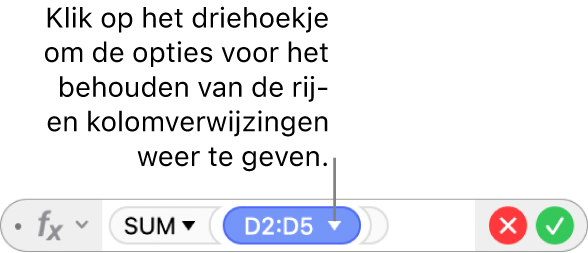 De formule-editor met een driehoekje waarop je kunt klikken om opties weer te geven voor het behouden van de rij- en kolomverwijzingen.