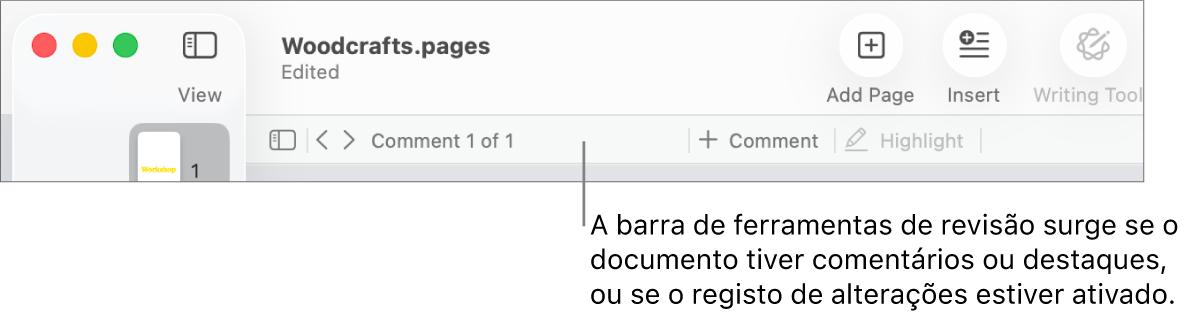 A barra de ferramentas do Pages na parte superior do ecrã com botões na parte superior para Visualização, Ampliação, Adicionar página, Inserir, Tabela, Gráfico, Texto, Forma, Multimédia e Comentário. Por baixo da barra de ferramentas do Pages está a barra de ferramentas de revisão com o botão para mostrar ou ocultar os comentários, setas para ir para o comentário anterior ou seguintes, o número total de comentários e os botões de adicionar comentário ou destaque.