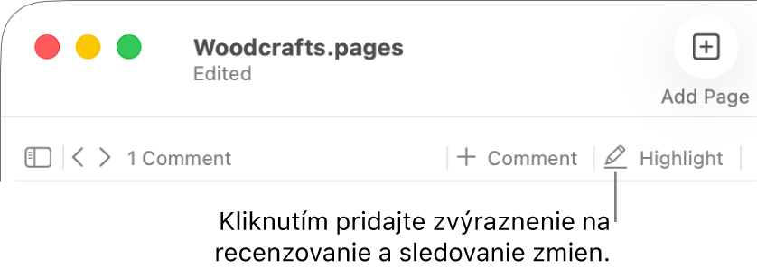 Lišta znázorňujúca menu Vložiť a pod ňou panel s nástrojmi Pages s nástrojmi revízie a bublinou pre tlačidlo Zvýrazniť.