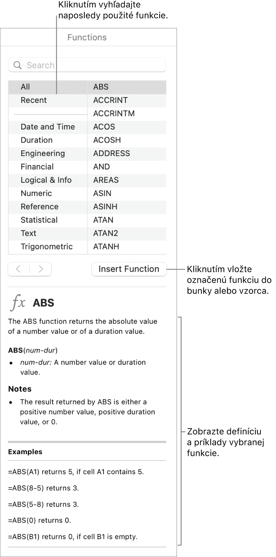 Prehliadač funkcií s textovými bublinami na naposledy použité funkcie, tlačidlom Vložiť funkciu a definíciou funkcie