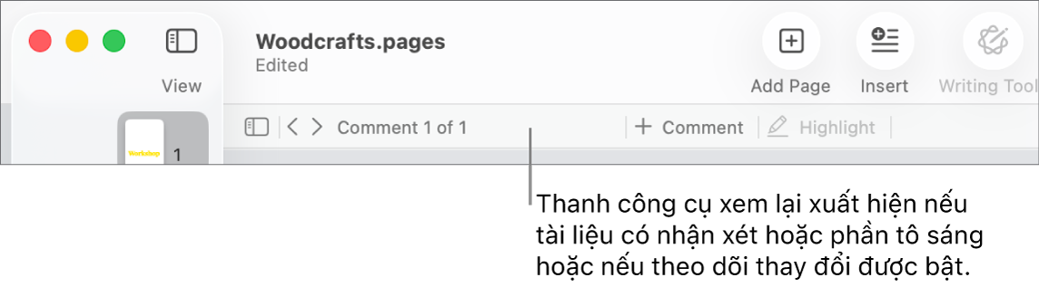 Thanh công cụ Pages ở đầu màn hình với các nút dọc trên cùng cho Xem, Thu phóng, Thêm trang, Chèn, Bảng, Biểu đồ, Văn bản, Hình, Phương tiện và Nhận xét. Bên dưới thanh công cụ Pages là thanh công cụ kiểm tra với nút ẩn hoặc hiển thị nhận xét, các mũi tên để đi tới nhận xét trước đó hoặc tiếp theo, tổng số nhận xét và các nút thêm nhận xét hoặc vùng tô sáng.