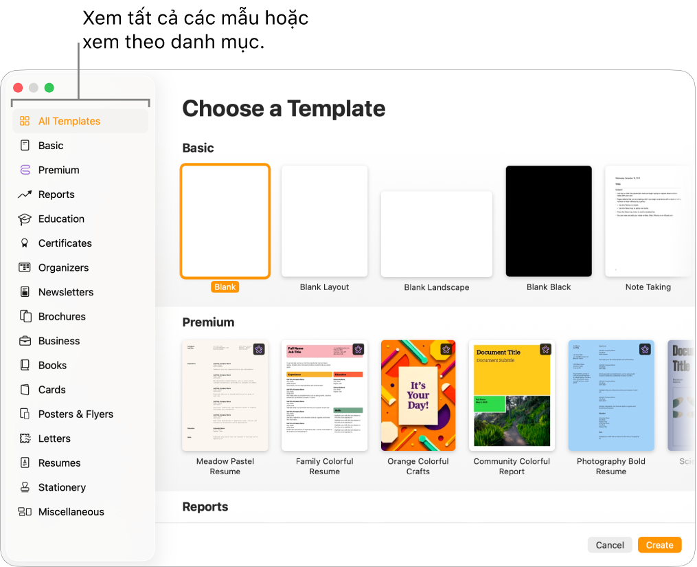 Mở bộ chọn mẫu. Một thanh bên ở bên trái liệt kê các danh mục mà bạn có thể bấm vào để lọc các tùy chọn. Ở bên phải là các hình thu nhỏ của các mẫu được thiết kế sẵn được sắp xếp theo các hàng theo danh mục, bắt đầu với Cơ bản ở trên cùng và theo sau là Báo cáo và Sách—Dọc. Các nút Hủy và Tạo nằm ở góc dưới cùng bên phải.