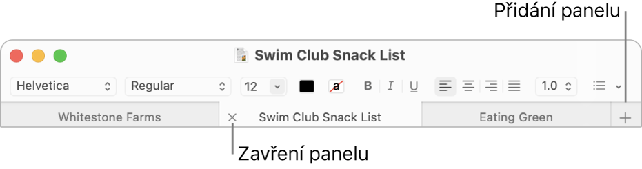 Okno TextEdit se třemi panely na řádku panelů umístěné pod řádkem pro formátování. Na jednom panelu se nachází tlačítko Zavřít. Tlačítko Přidat se nachází zcela vpravo na řádku panelů.