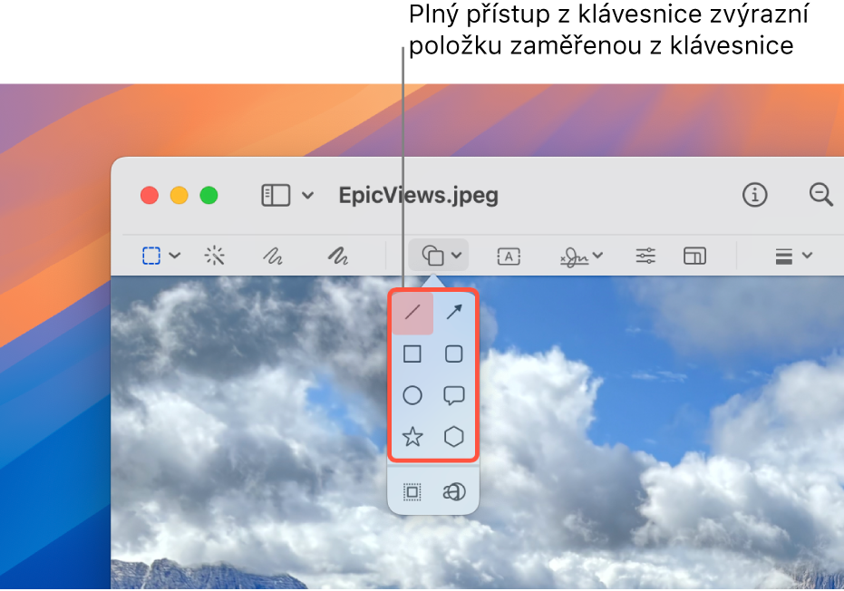 Okno Náhled se zobrazeným panelem nástrojů Anotace V rozbaleném nástroji Tvary se zobrazují různé volby. Pomocí funkce Plný přístup z klávesnice je zvýrazněn nástroj, na němž je kurzor, a skupina, která ho obsahuje.