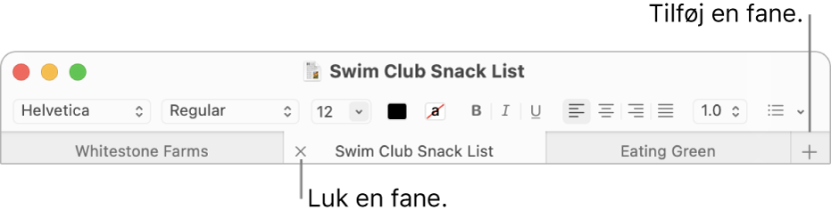 Et TextEdit-vindue med tre faner på fanelinjen, der er placeret under formateringslinjen. En af fanerne viser knappen Luk. Knappen Tilføj er placeret i højre side af fanelinjen.