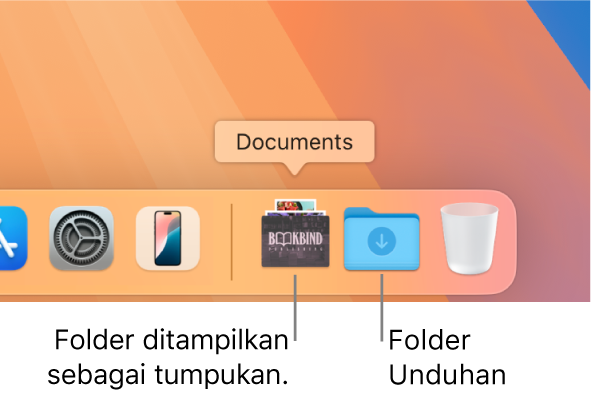 Ujung kanan Dock menampilkan folder yang ditampilkan sebagai tumpukan dan folder Unduhan ditampilkan sebagai folder.