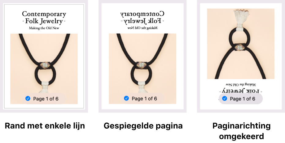 Voorbeelden van paginavoorvertoningen, een met een rand met een enkele lijn, een met een gespiegelde afbeelding en een met een afbeelding die zo is ingesteld dat de pagina omgekeerd kan worden afgedrukt.